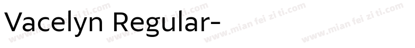 Vacelyn Regular字体转换